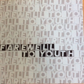 Farewell To Youth (EP)