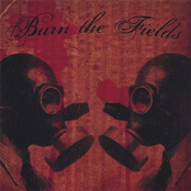 Burn The Fields