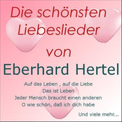 Die schönsten Liebeslieder von Eberhard Hertel