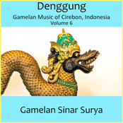 Denggung - Gamelan Music of Cirebon, Indonesia: Volume 6