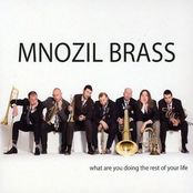 Mnozil Brass: What are you doing the rest of your life