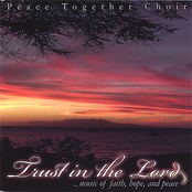 Trust In the Lord: Music of Faith, Hope and Peace