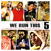 We Run This, Vol. 5 (Mixed By Mr. E Of Rps Fam)