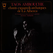 Les chants de Taos Amrouche : chants espagnols archaïques de La Alberca