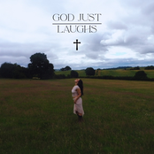 God Just Laughs
