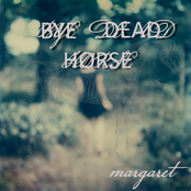 Goodnight by Bye Dead Horse