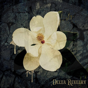 Delta Revelry: Delta Revelry