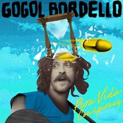 John The Conqueror (truth Is Always The Same) by Gogol Bordello