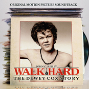 Walk Hard: The Dewey Cox Story Soundtrack