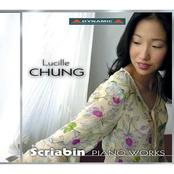 Chung, Lucille: Scriabin Piano Works