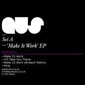 Make It Work by Sei A