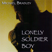 Lonely Soldier Boy by Michael Bradley