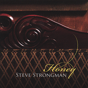 Steve Strongman: Honey