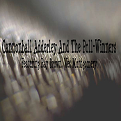 Cannonball Adderley and The Poll Winners featuring Ray Brown and Wes Montgomery