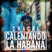 El Chacal: Calentando la Habana