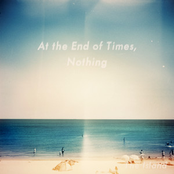 at the end of times, nothing