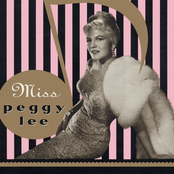 Miss Peggy Lee