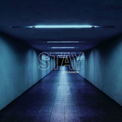 Stay