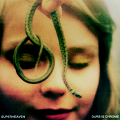 Superheaven: Ours Is Chrome