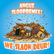 We Slaon Deur! (Anguz Sloopremix!)