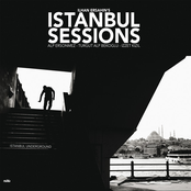 Istanbul Sessions - Bir Zamanlar Şimdi