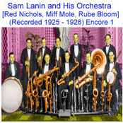 Sam Lanin and His Orchestra (Phil Napoleon, Tommy Dorsey, Glenn Miller) [Recorded 1929] [Encore 7]