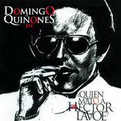 Domingo Quinones: Quien Mato A Hector Lavoe