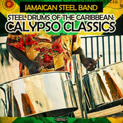 Steel Drums of the Caribbean: Calypso Classics (Remastered)