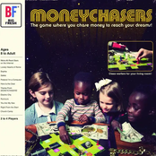 Moneychasers