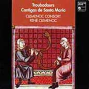 Troubadours / Cantigas De Santa Maria (Clemencic Consort)