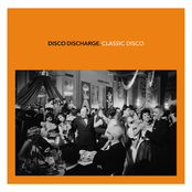 Disco Discharge. Classic Disco