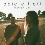 Ocie Elliott: Like a River