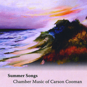 Summer Songs: Chamber Music of Carson Cooman