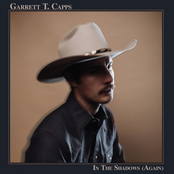 Garrett T. Capps: In the Shadows (Again)