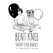Shiny Eyed Babies (10th Anniversary Edition)