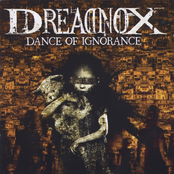 Dance Of Ignorance by Dreadnox