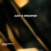 Just a Dreamer