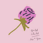 Gold Child: Me and You