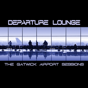 Departure Lounge (The Gatwick Airport Sessions)