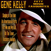All I Do Is Dream Of You by Gene Kelly