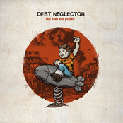 Debt Neglector: The Kids Are Pissed