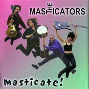 Never Try by The Masticators