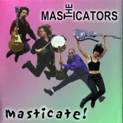 Uncontrollable Urge by The Masticators