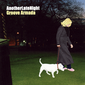 AnotherLateNight - Groove Armada