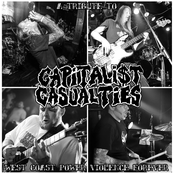 Tired of Everything: A Tribute To Capitalist Casualties: West Coast Power Violence Forever