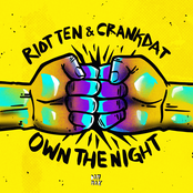 Riot Ten - Own The Night