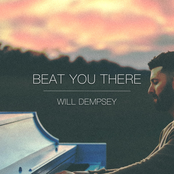 Will Dempsey: Beat You There