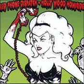 Red Phone Dispatch / Holly Wood Homicide Split