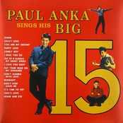 Paul Anka: Paul Anka Sings His Big 15 (Remastered)