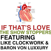 If That's Love (feat. Like Clockwork & Baron Von Luxxury)